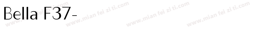 Bella F37字体转换